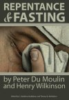 RepentanceFasting-DuMoulinWilkinson.jpg RepentanceFasting-DuMoulinWilkinson.jpg