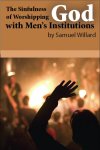 WorshippingGodSamuelWillardCover2.jpg WorshippingGodSamuelWillardCover2.jpg
