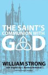 TheSaintsCommunionwithGod-WilliamStrong.jpg TheSaintsCommunionwithGod-WilliamStrong.jpg