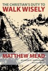 WalkWiselyMatthewMead.jpg WalkWiselyMatthewMead.jpg